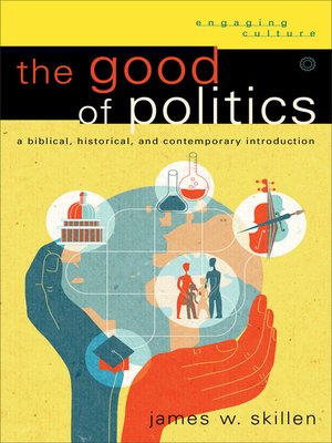 cover image of The Good of Politics